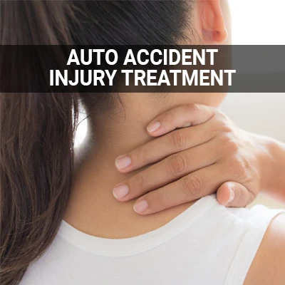 Visit our Auto Accident Injury Treatment page